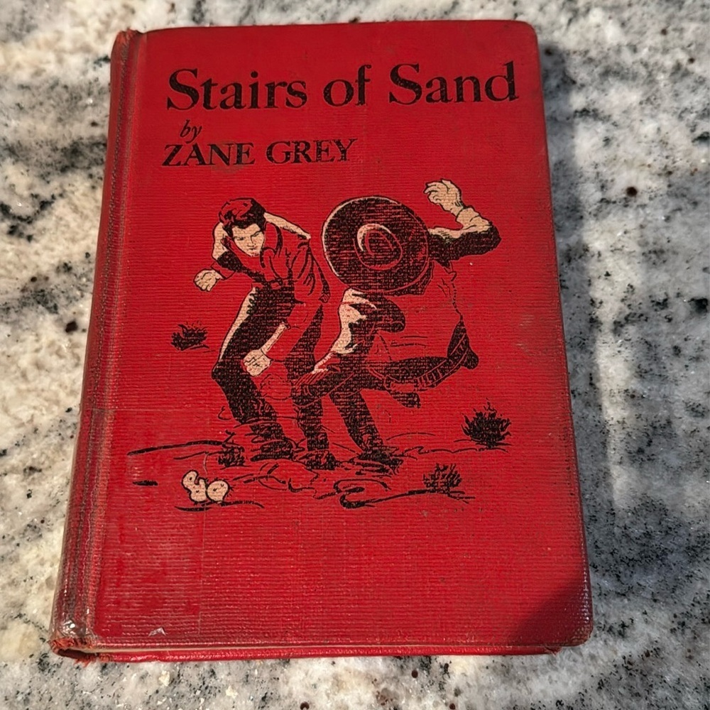 Antique & Vintage hard back novel Stairs of Sand by Zane Grey